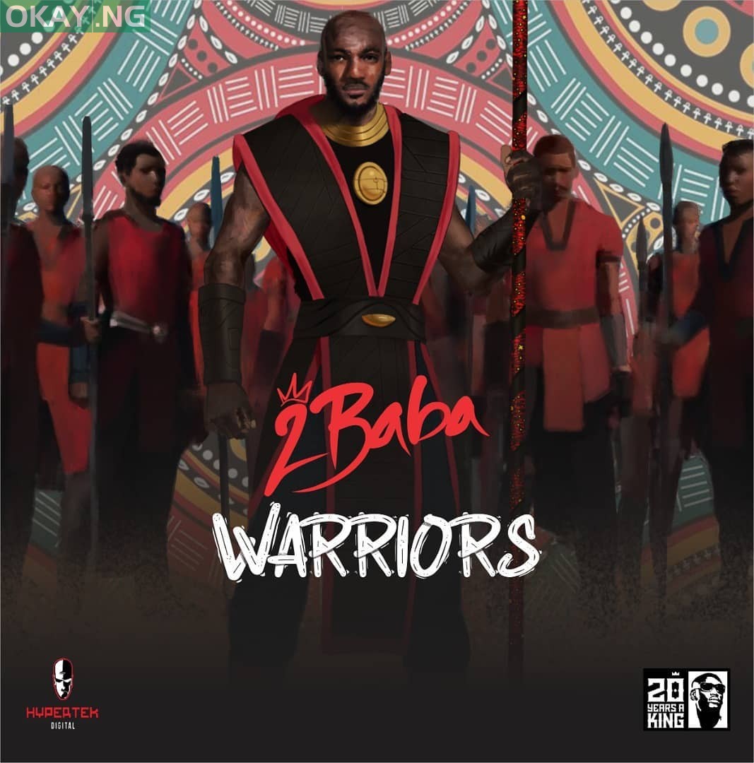 Warriors by 2Baba