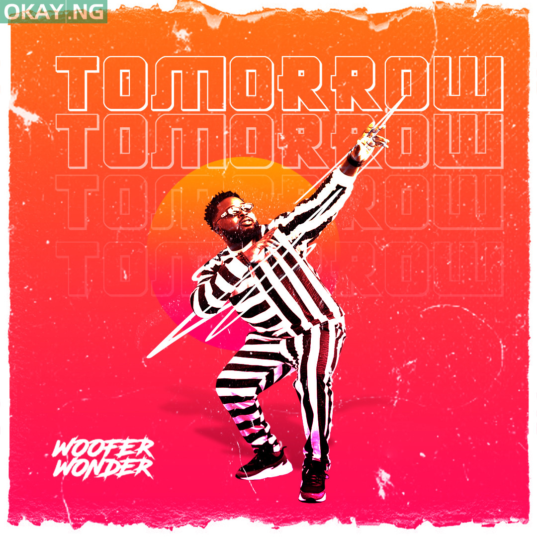 Tomorrow by Woofer Wonder