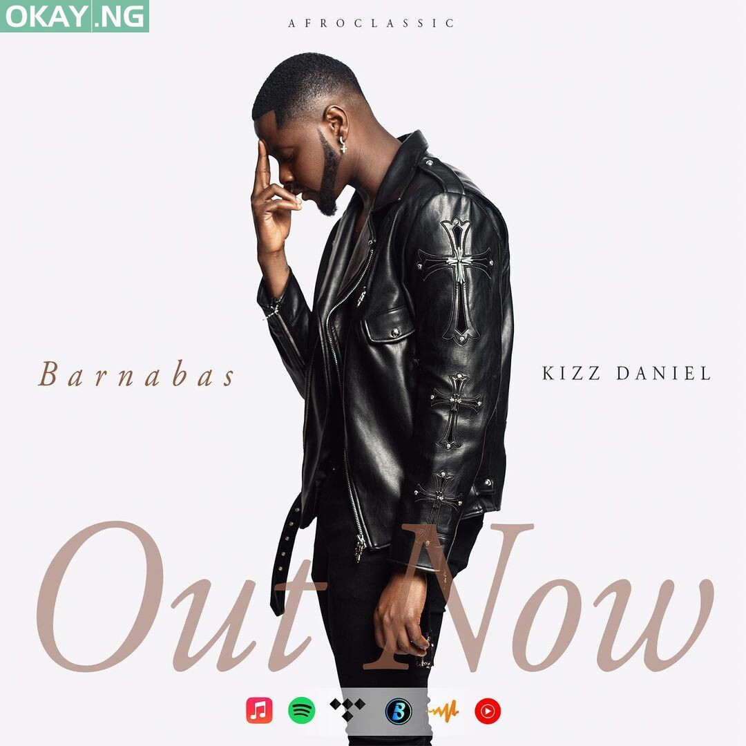 Barnabas by Kizz Daniel