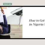 How to Get a Job in Nigeria (2023)